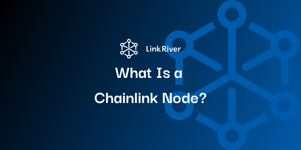What Is a Chainlink Node?
